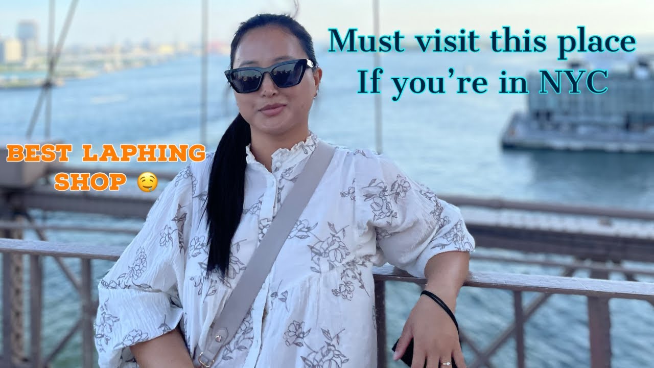 The place you must visit in New York || NYC tourist area || Tibetan Food || Tibetan Vlogger ||
