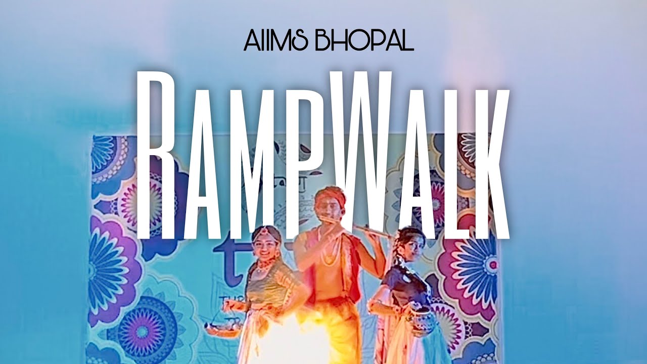 AIIMS RampWalk Tarang24 | Ethnic Day24🔥 aiimsbhopal #aiims #traditionalday
