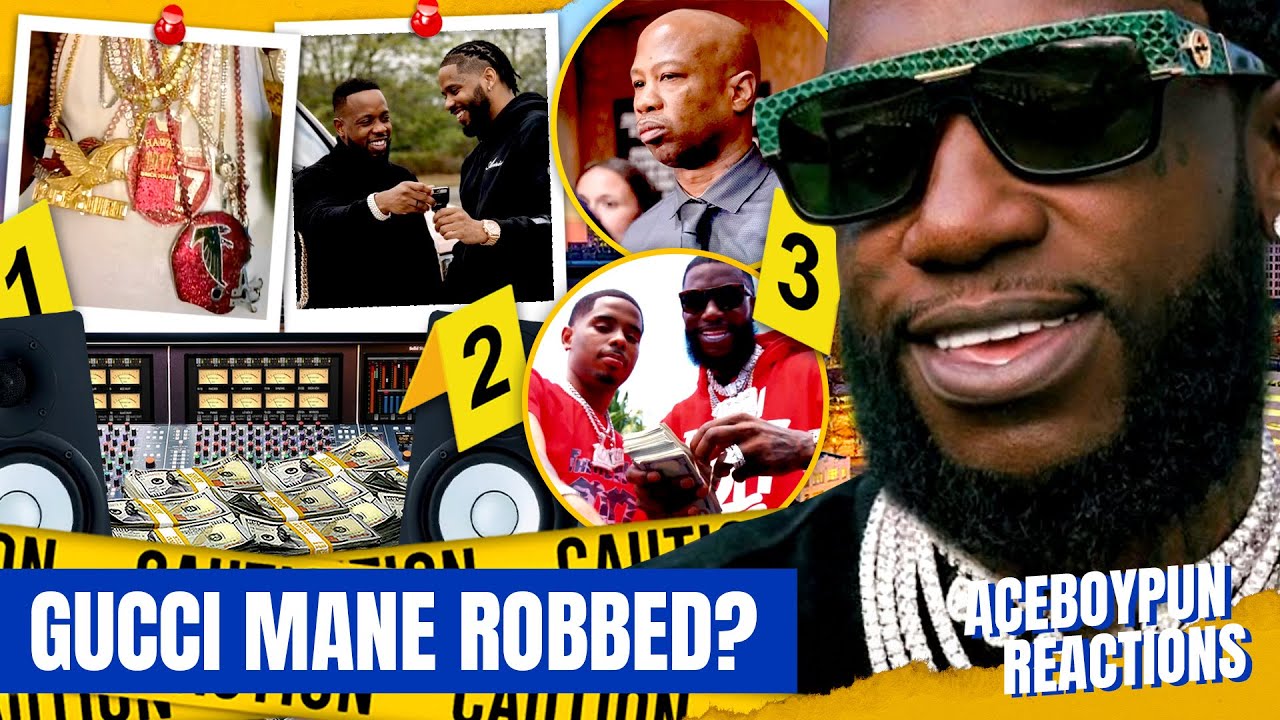 Gucci Mane ROBBED for His Jewelry… Then LOST Pooh Shiesty? | AceBoyPun Reacts