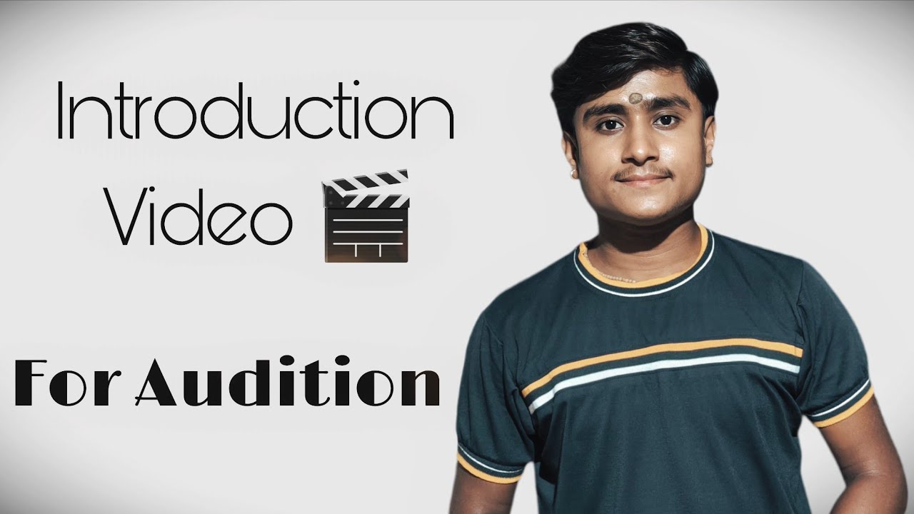 Introduction Video For Audition 🎬
