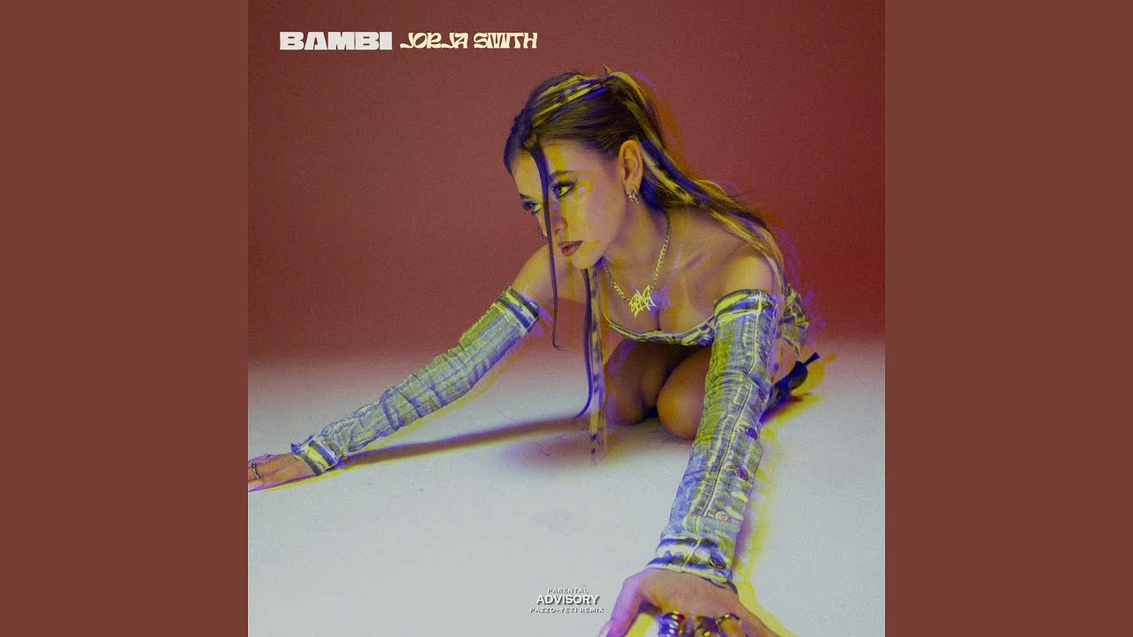 bambi - JORJA SMITH - Remix by Pazzo-Yeti