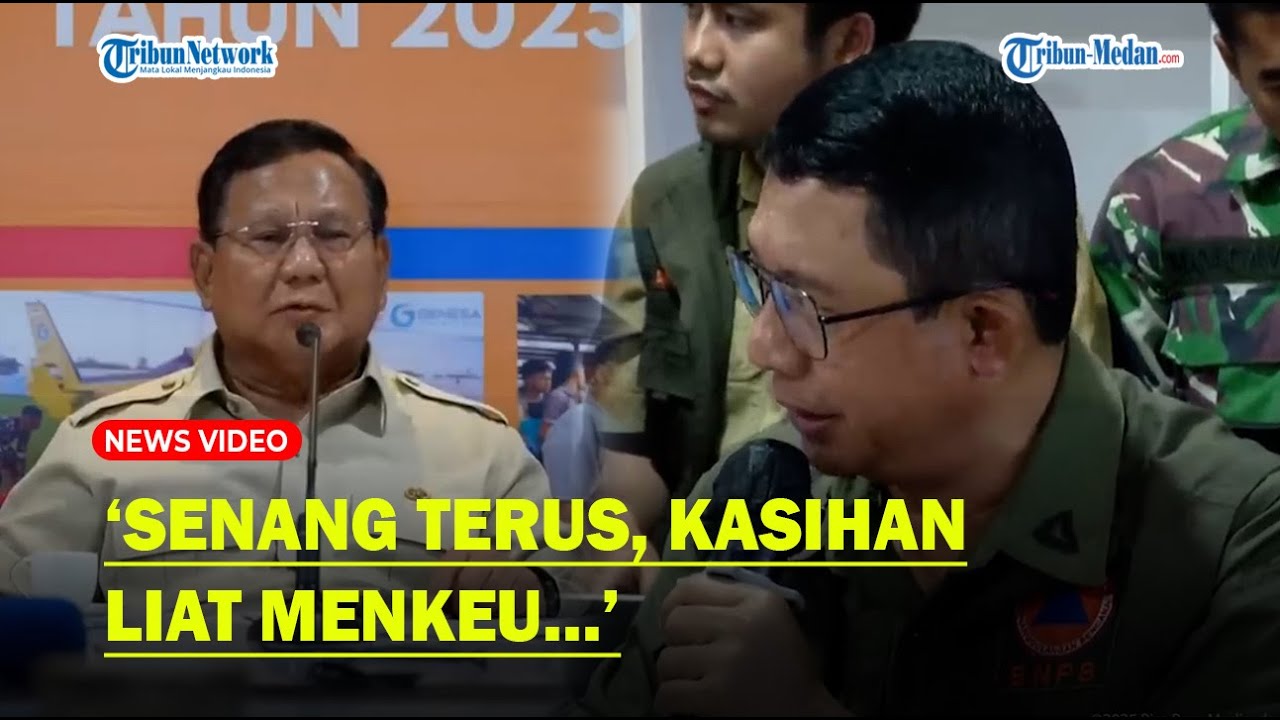 DETIK-DETIK Prabowo Tiba-tiba Teriak ke Kepala BNPB, &lsquo;Kasihan&rsquo; Lihat Menkeu Purbaya