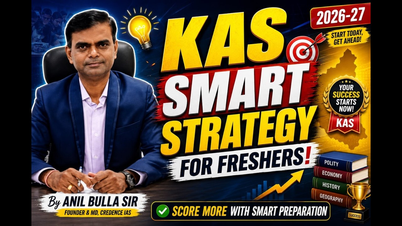 How to Crack KAS 2026 as a Fresher | Complete Prelims & Mains Strategy | Credence IAS #kpsc #prelims