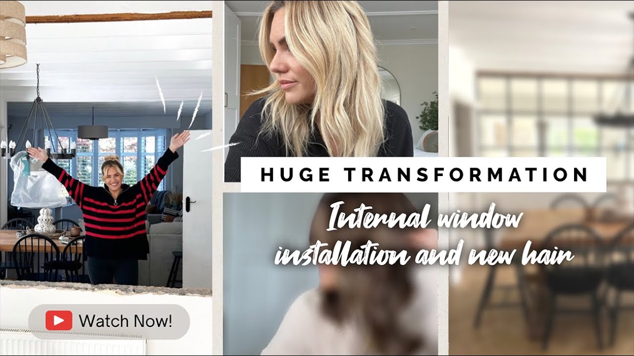 BIG CHANGES | THE NEW INTERNAL WINDOW HAS BEEN INSTALLED AND NEW WINTER HAIR | BLONDE TO BRUNETTE