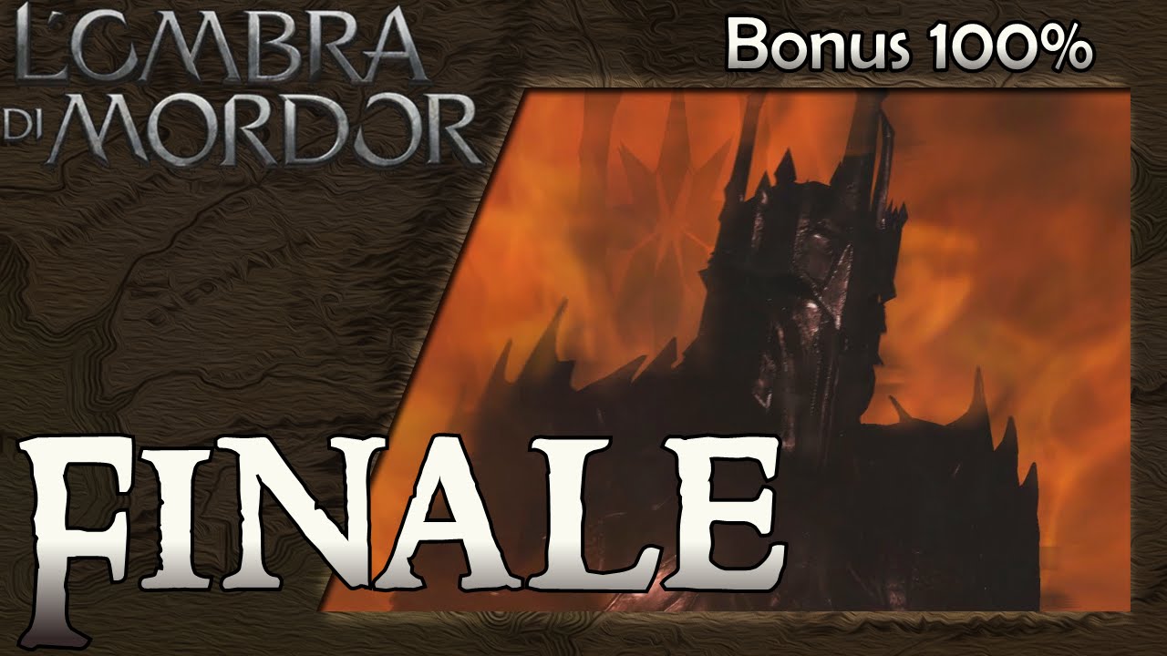 L'Ombra di Mordor (ITA)-22-FINALE- Il Signore di Mordor