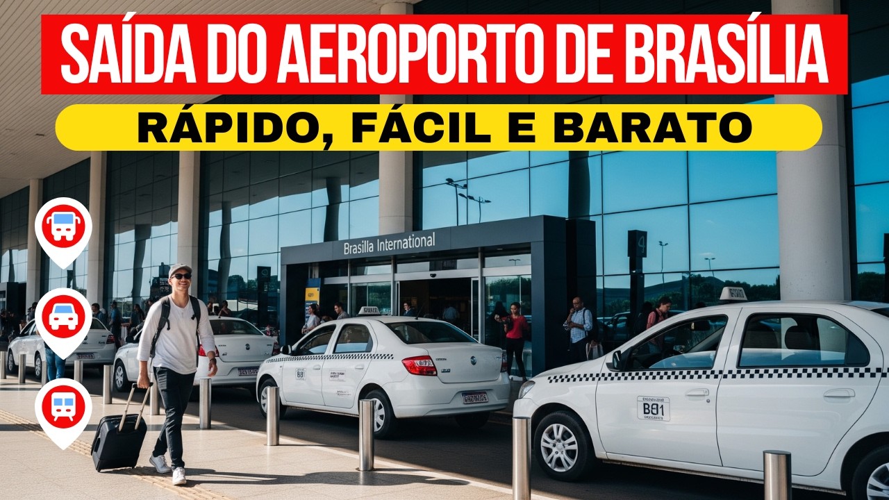 Como Sair do Aeroporto de BRASÍLIA (SEM ESTRESSE e sem roubadas) | Guia Completo 2025