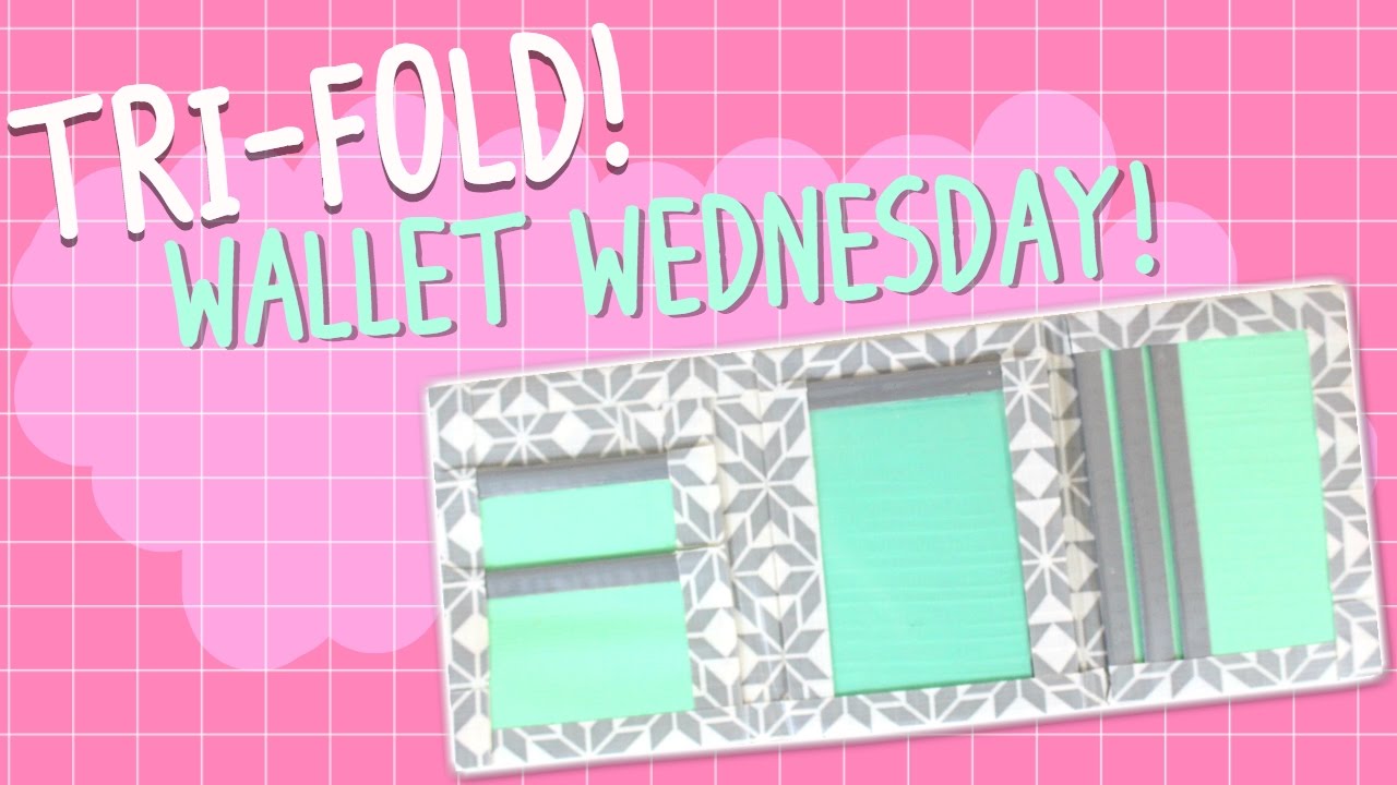 Tri Fold! | Wallet Wednesday! Ep. 5