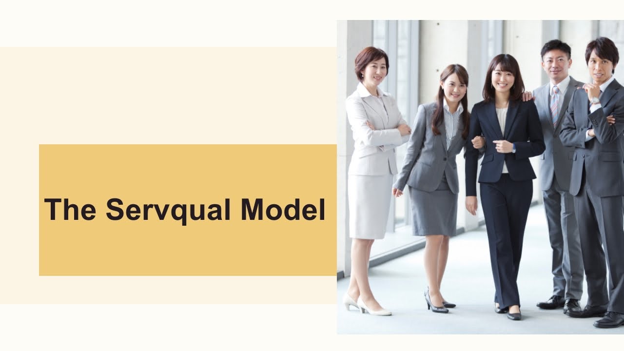 The Service Quality Model - Servqual