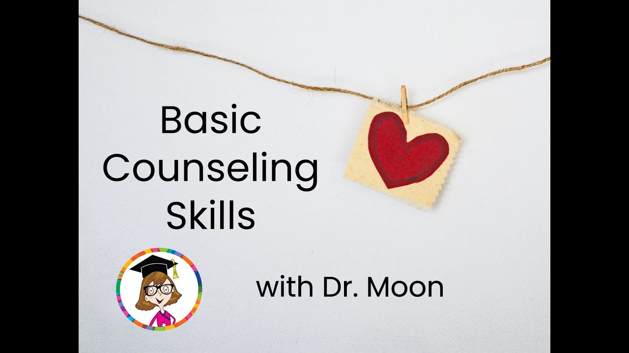 Intro to Counseling Skills