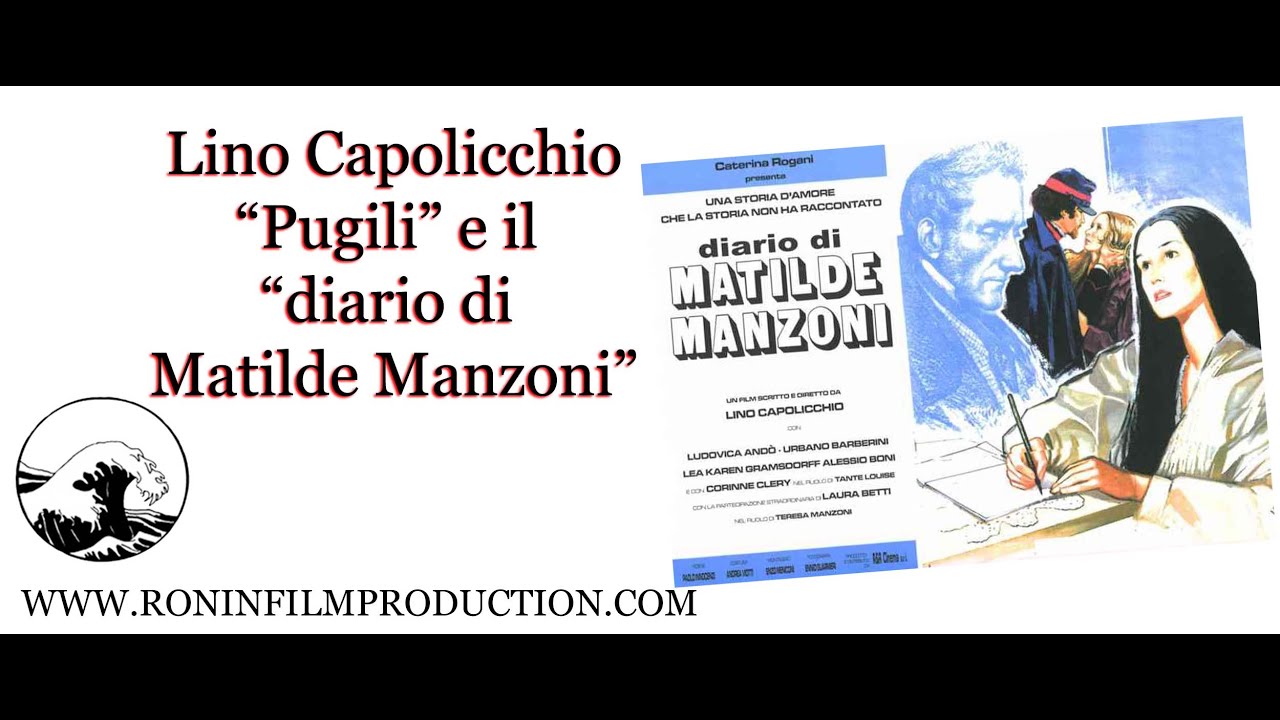 Lino Capolicchio - Pugili e il diario di Matilde Manzoni