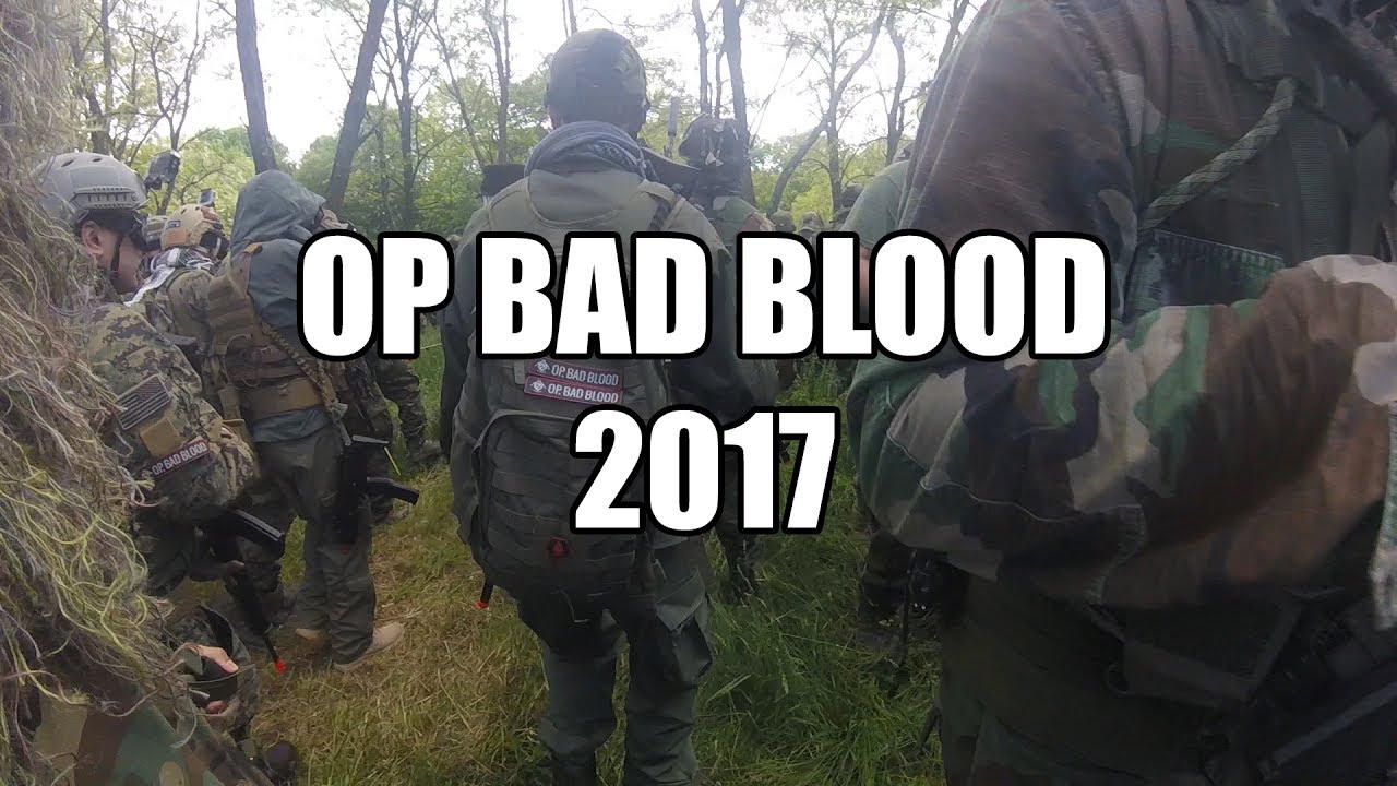 OP BAD BLOOD 2017 | Green's Army First Engagement!