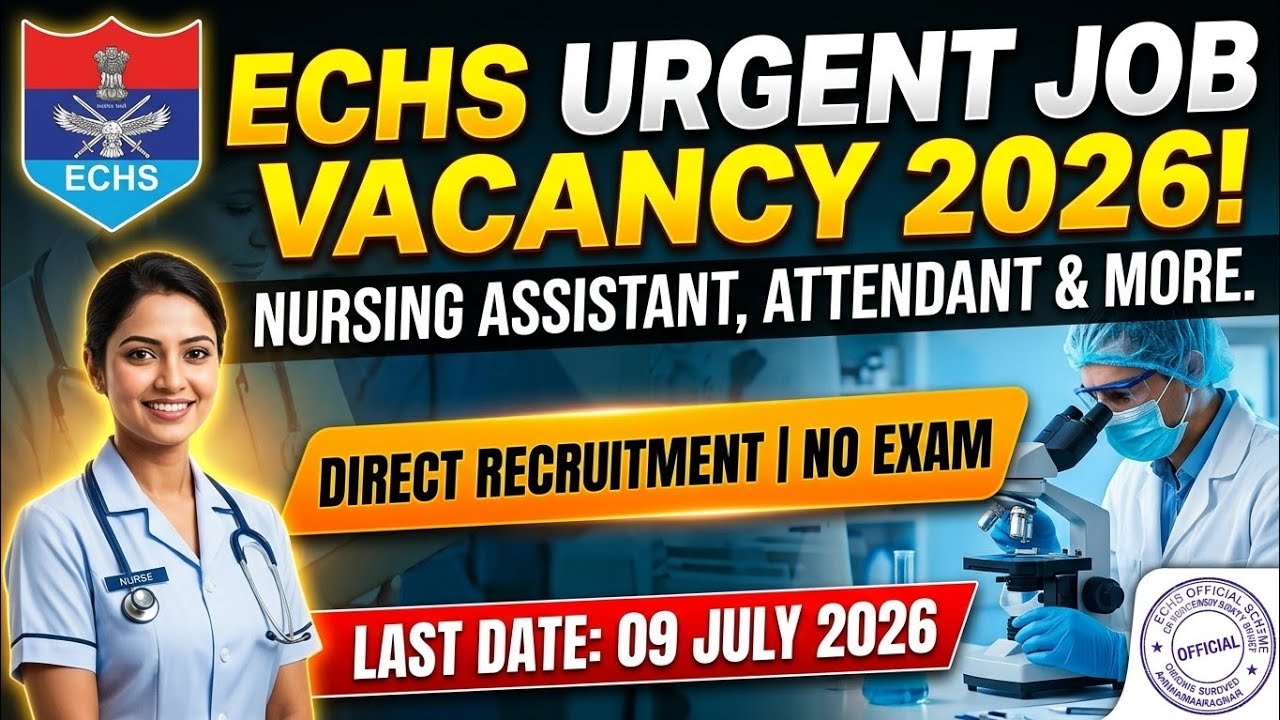 ECHS Recruitment 2026 🔴 Nursing Assistant & Female Attendant Vacancy | No Exam, Direct Interview!