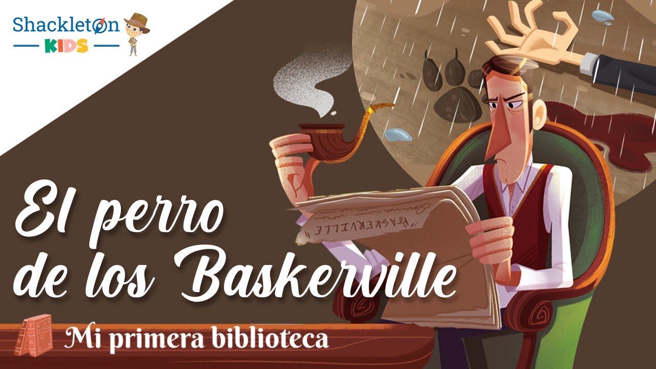 Sherlock Holmes: El perro de los Baskerville | Historias de detectives para niños | Shackleton Kids