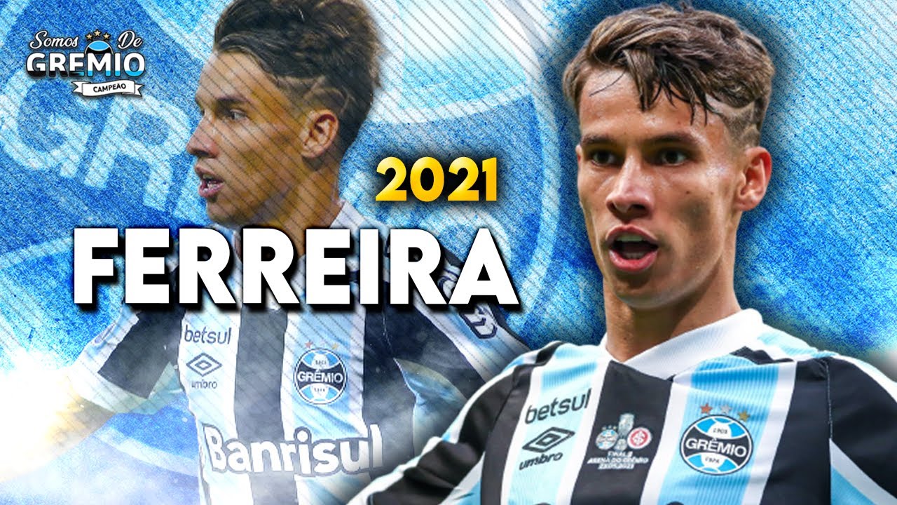 Ferreira (Ferreirinha) ● Grêmio - Goals & Skills 2021
