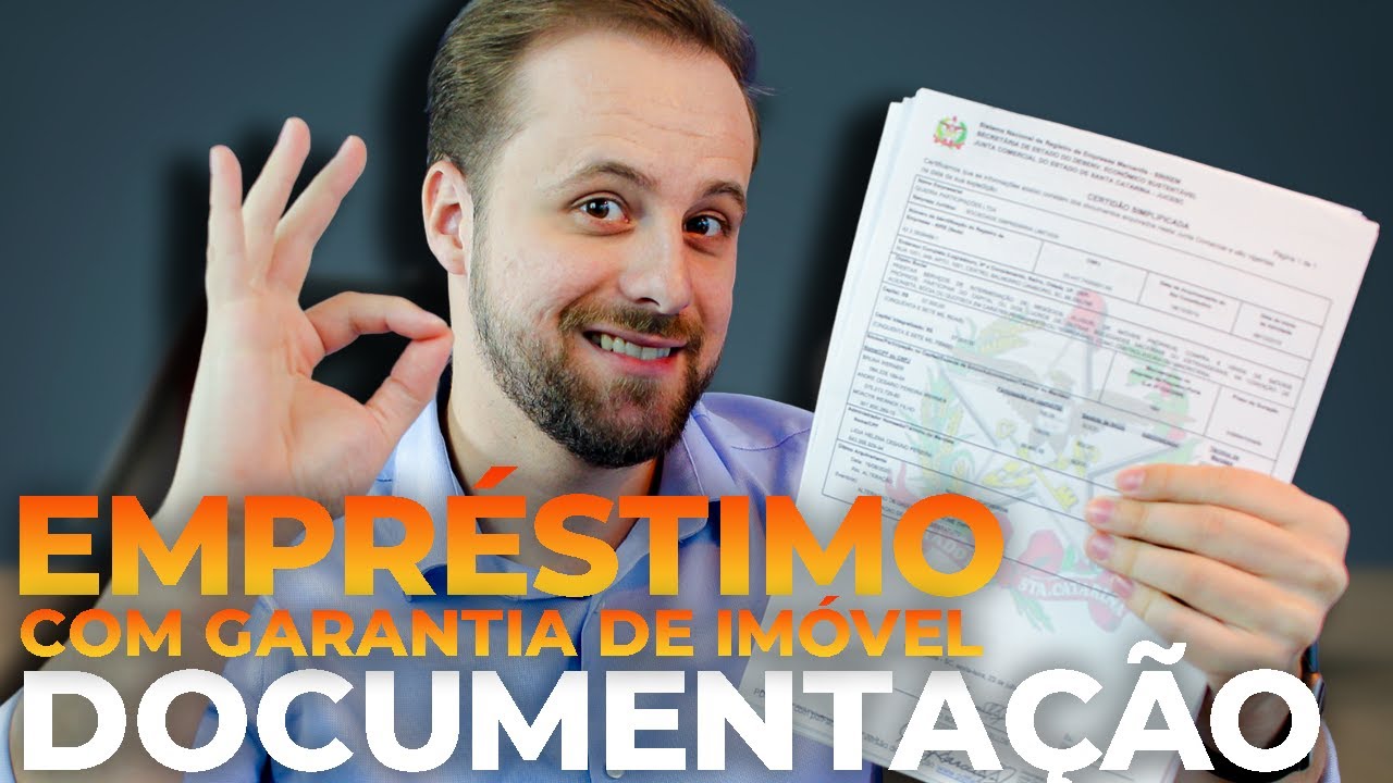 Empréstimo com garantia de imóvel documentação