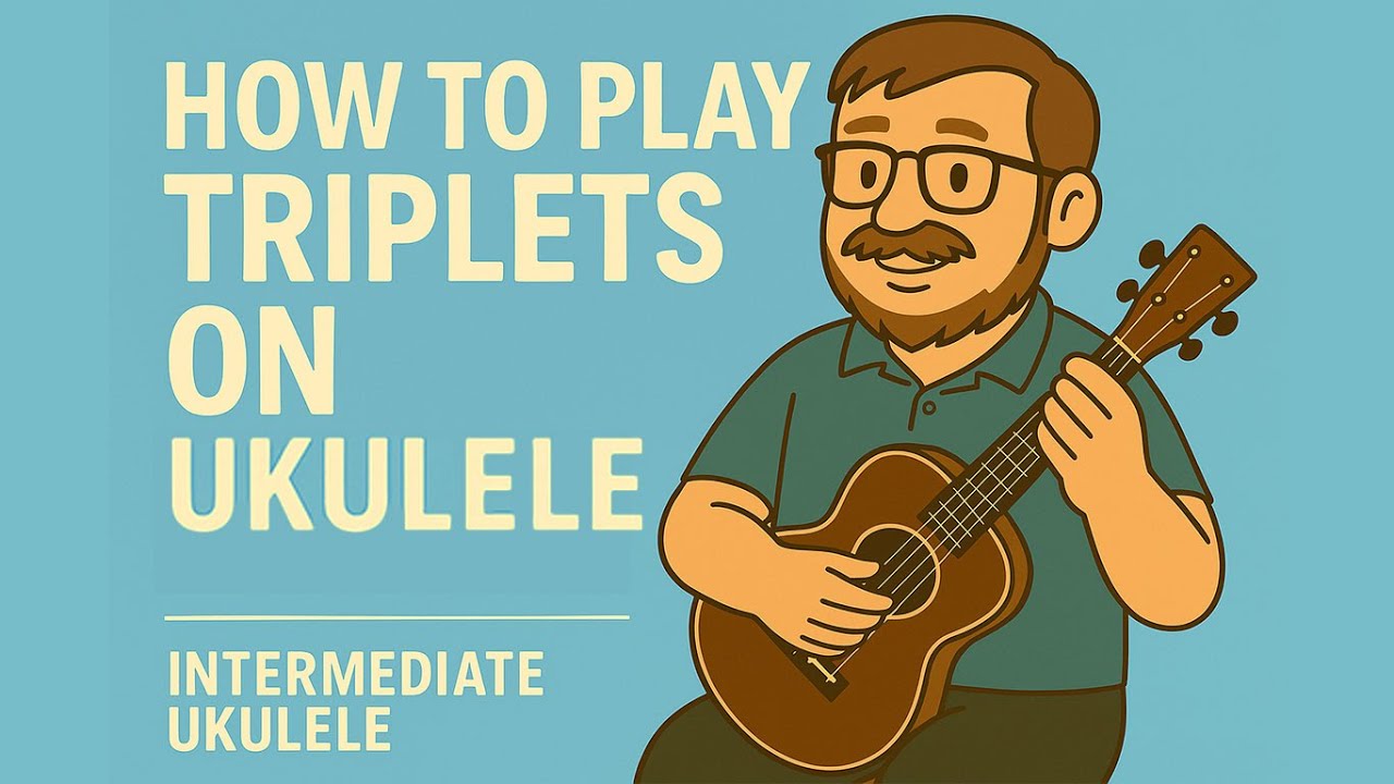 How to Play Triplets on Ukulele | Intermediate Ukulele
