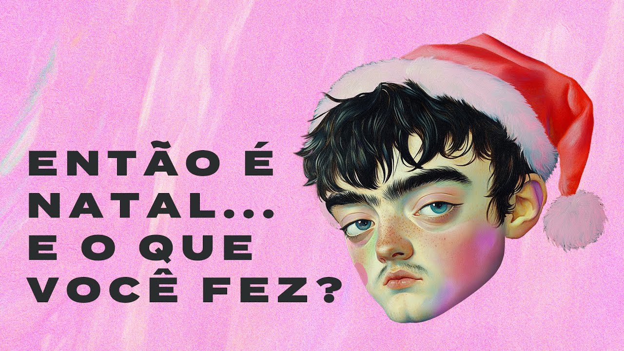&Eacute; NATAL E O QUE VOC&Ecirc; FEZ? - Controle Y