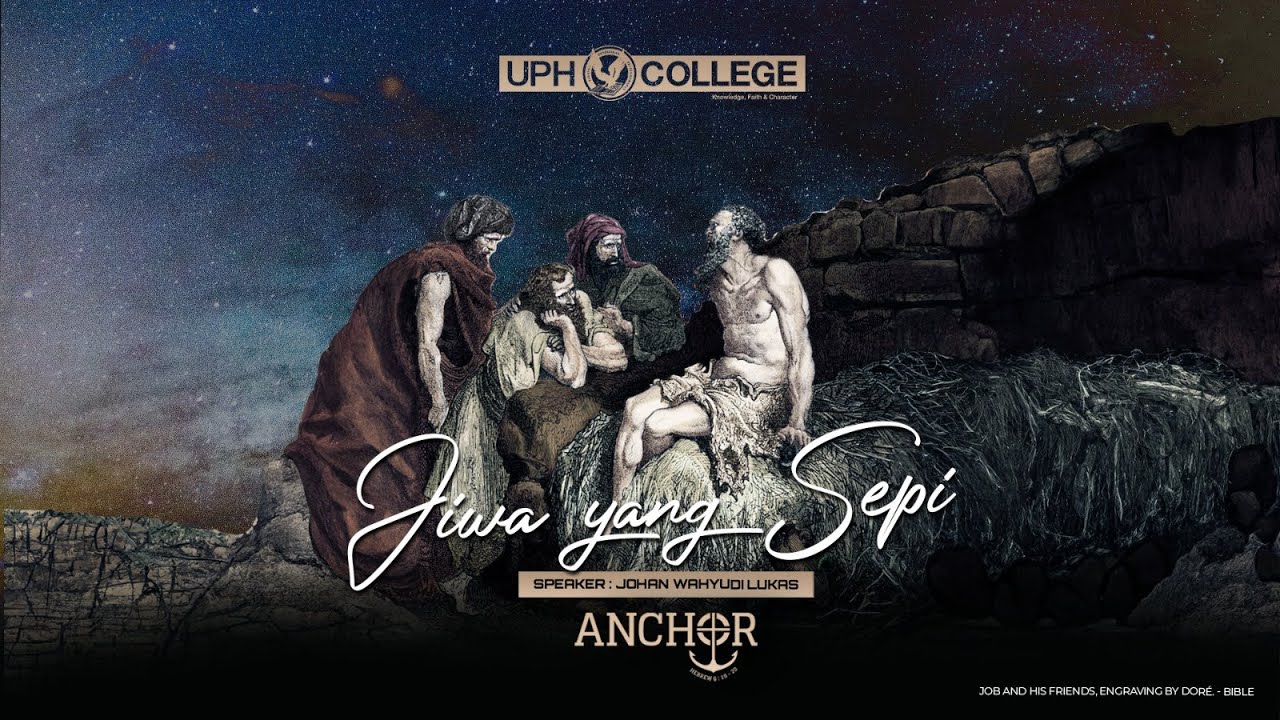 Jiwa yang Sepi | Johan Wahyudi Lukas | UPH College Chapel | 22 November 2023