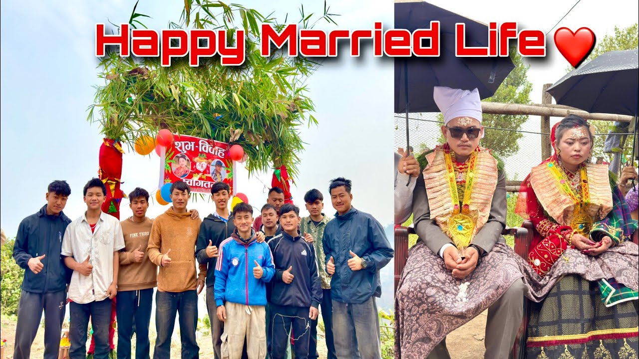 बिबाहकाे तयारी अनि रमाइलो - एकै साथमा हामी  | Happy Married Life |