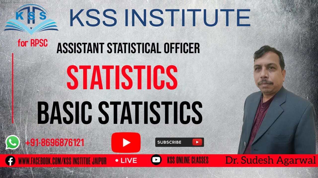 BASIC STATISTICS || STATISTICS || ASO EXAM || KSS INSTITUTE || DR. SUDESH AGARWAL