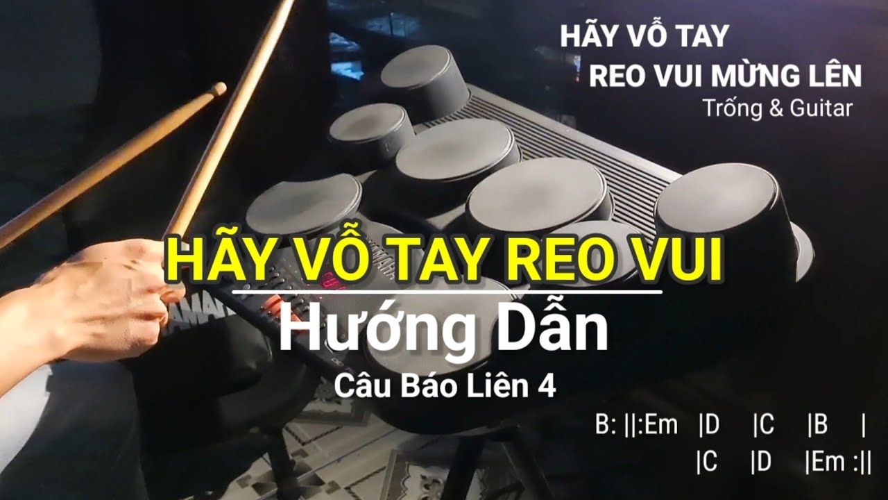 Điệu Disco & câu báo liên 4 cho bài hát ngợi khen | Hãy vỗ tay reo vui mừng lên