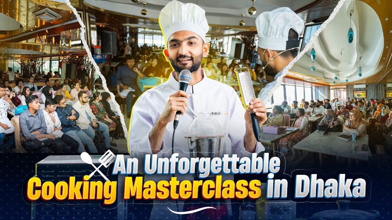 Dhaka cooking masterclass such a Wonderful day with #chefArfatulIslam