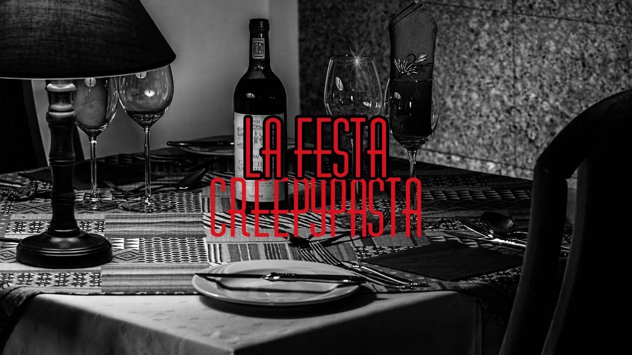 CREEPYPASTA [ITA] - La festa