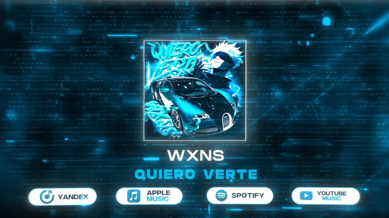 WXNS - QUIERO VERTE