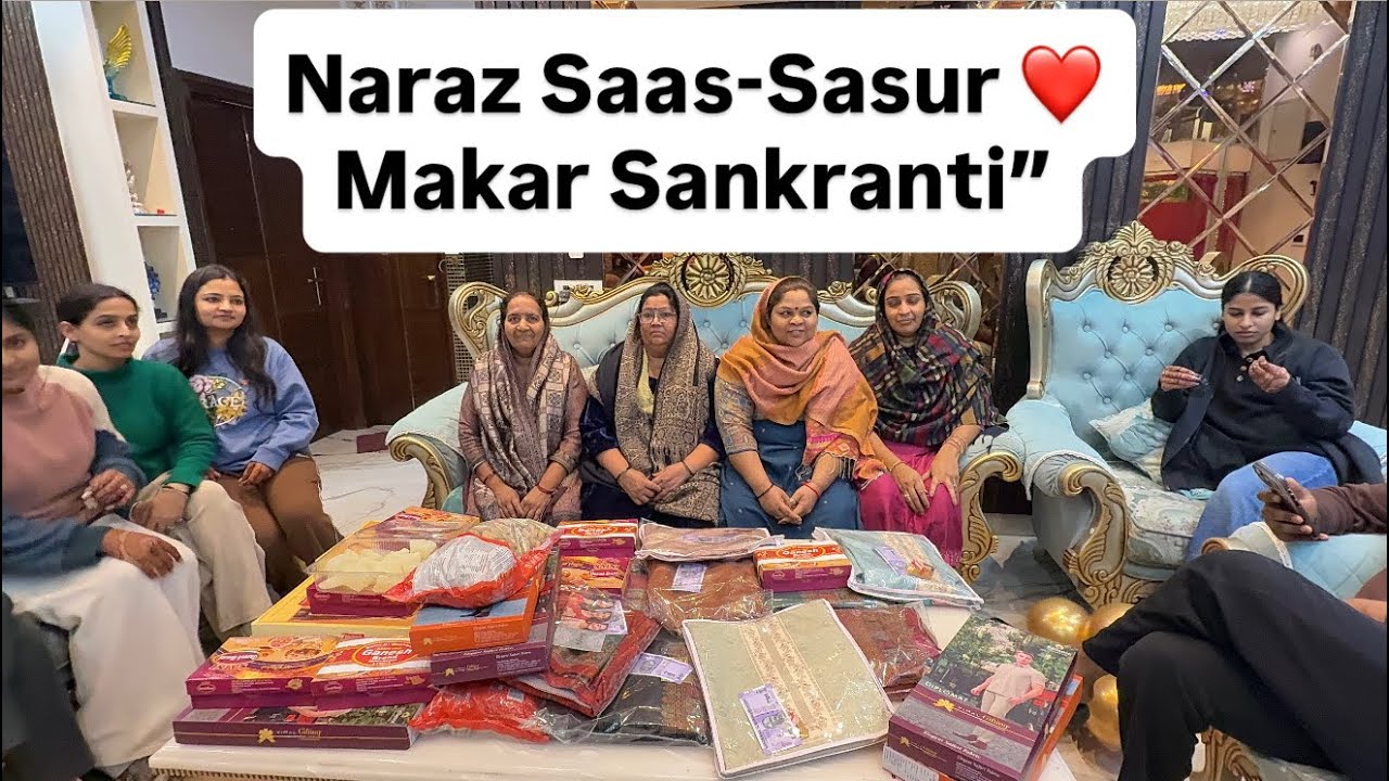 “Naraz saas-sasur ko Makar Sankranti par bhabhi ne pyaar aur apnepan se mana liya 😍❤️”