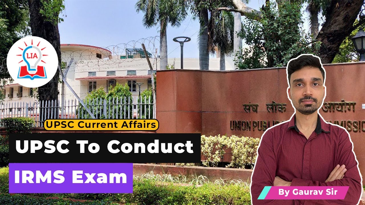 UPSC To Conduct Separate IRMS Exam | Indian Railways Management Service - Explained | Legacy IAS