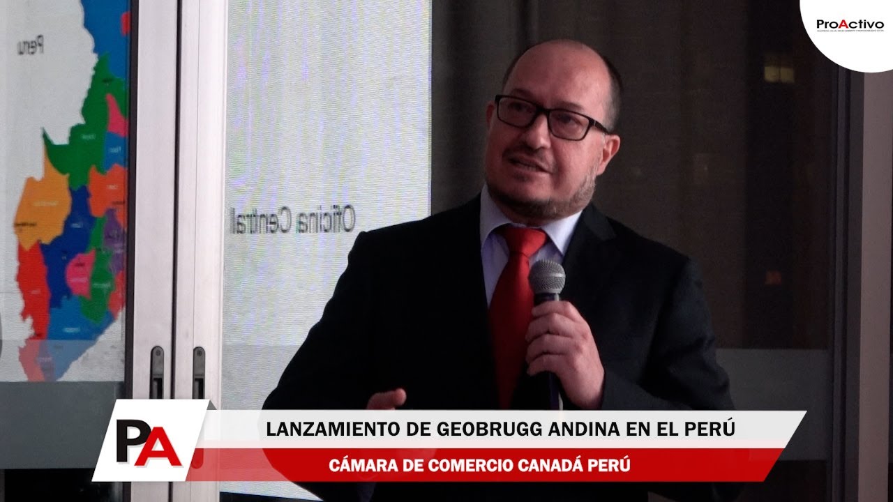 Lanzamiento de Geobrugg Andina en el Perú - Cámara de Comercio Canadá Perú