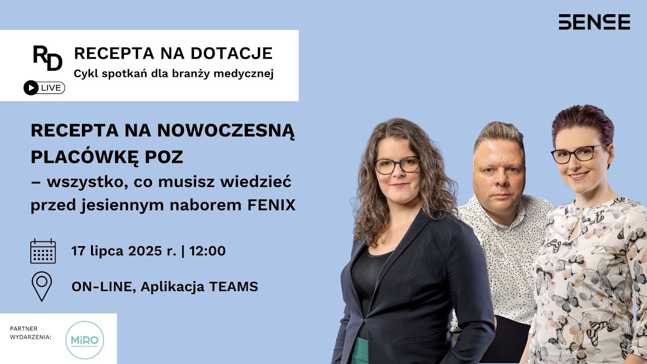 Recepta na nowoczesną placówkę POZ wszystko co musisz wiedzieć przed jesiennym naborem FENIX