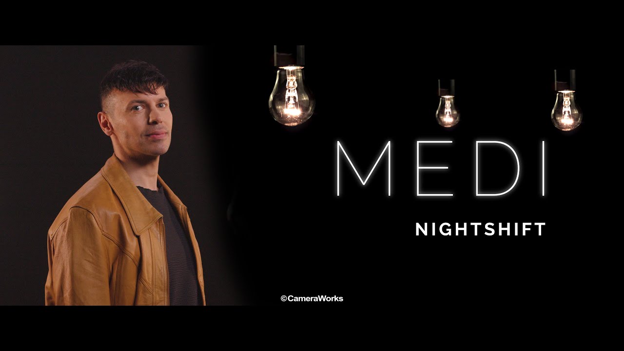 Medi - Nightshift - Ultra HD 4K Music Video