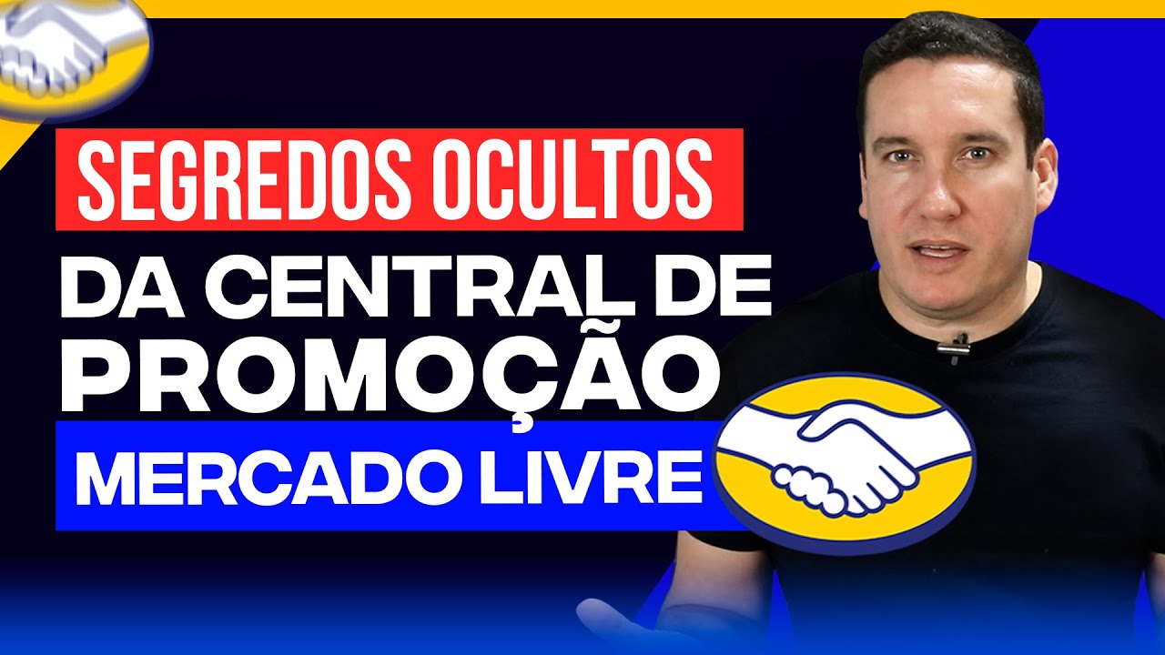 SEGREDOS OCULTOS DA CENTRAL DE PROMOÇÃO, O QUE O MERCADO LIVRE NÃO QUER QUE VOCÊ SAIBA!