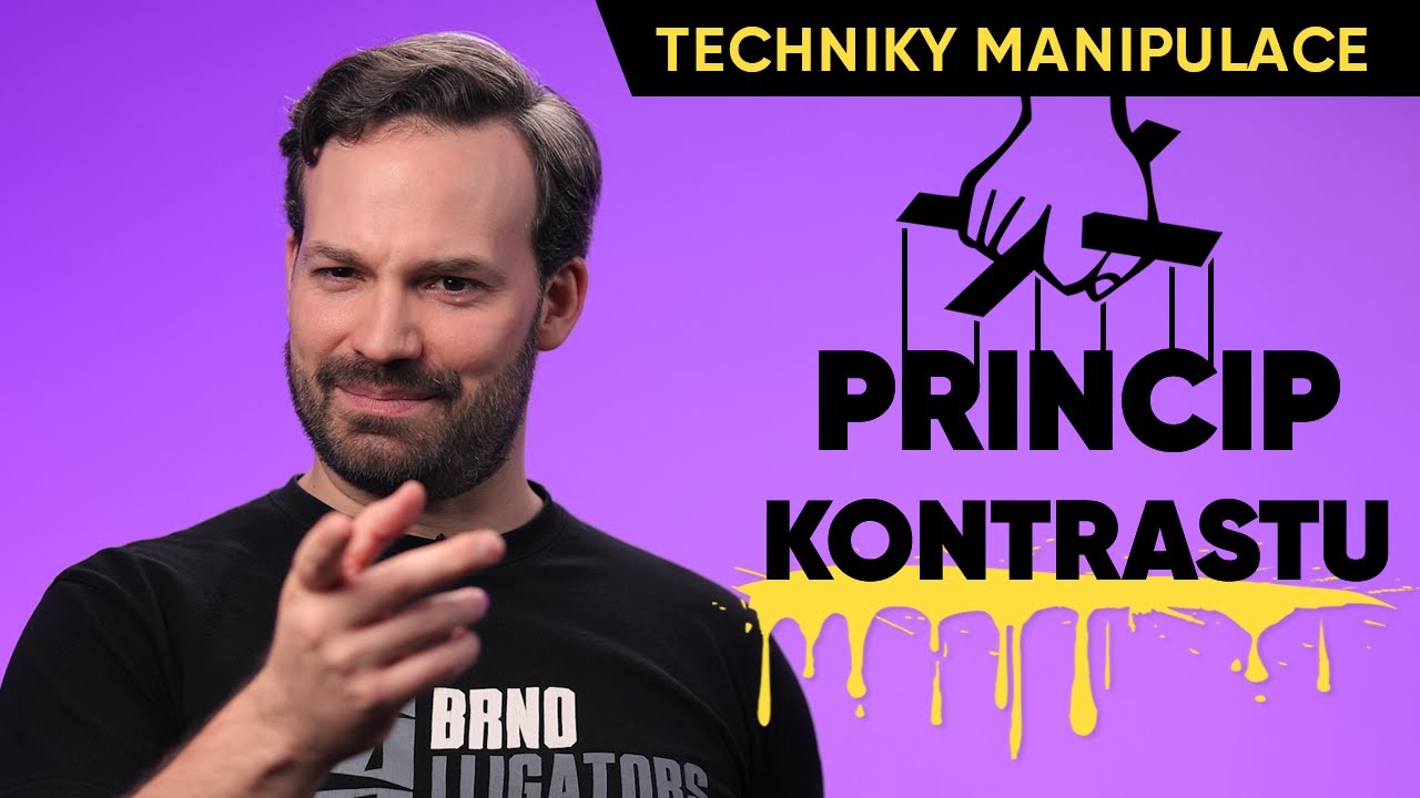 PRINCIP KONTRASTU - TECHNIKY MANIPULACE - ZeptejSeFilipa (211. díl)