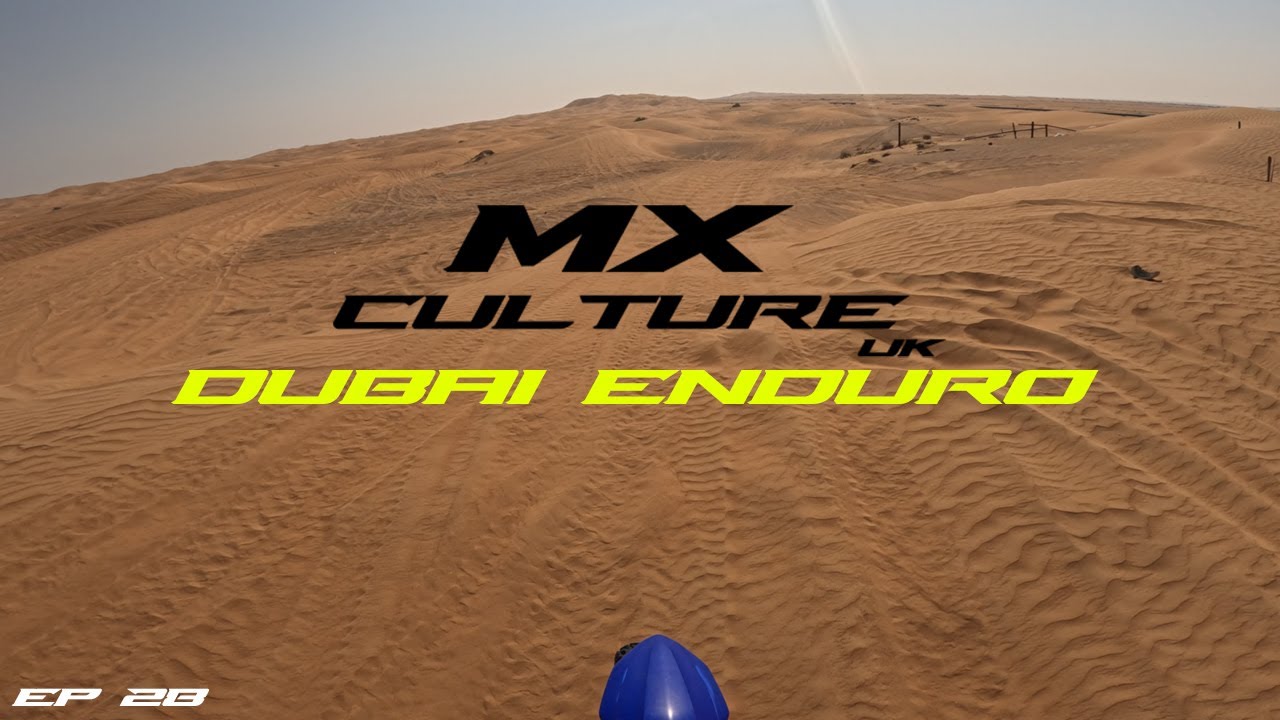 SmoothVee rips the YZ450F in Dubai 🤩🔥🇦🇪  [DEC 25] - MX Culture UK - EP28