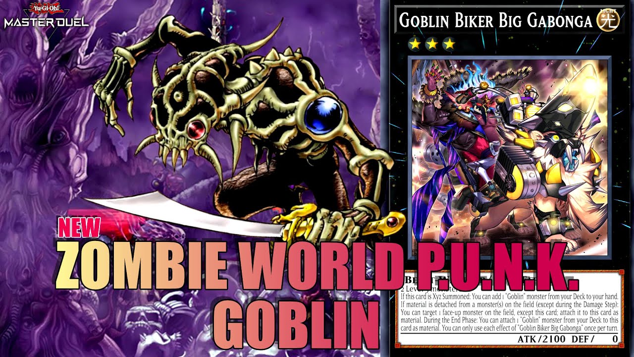 YUGIOH! MASTER DUEL - ZOMBIE WORLD PUNK ft GOBLIN | NEW COMBO