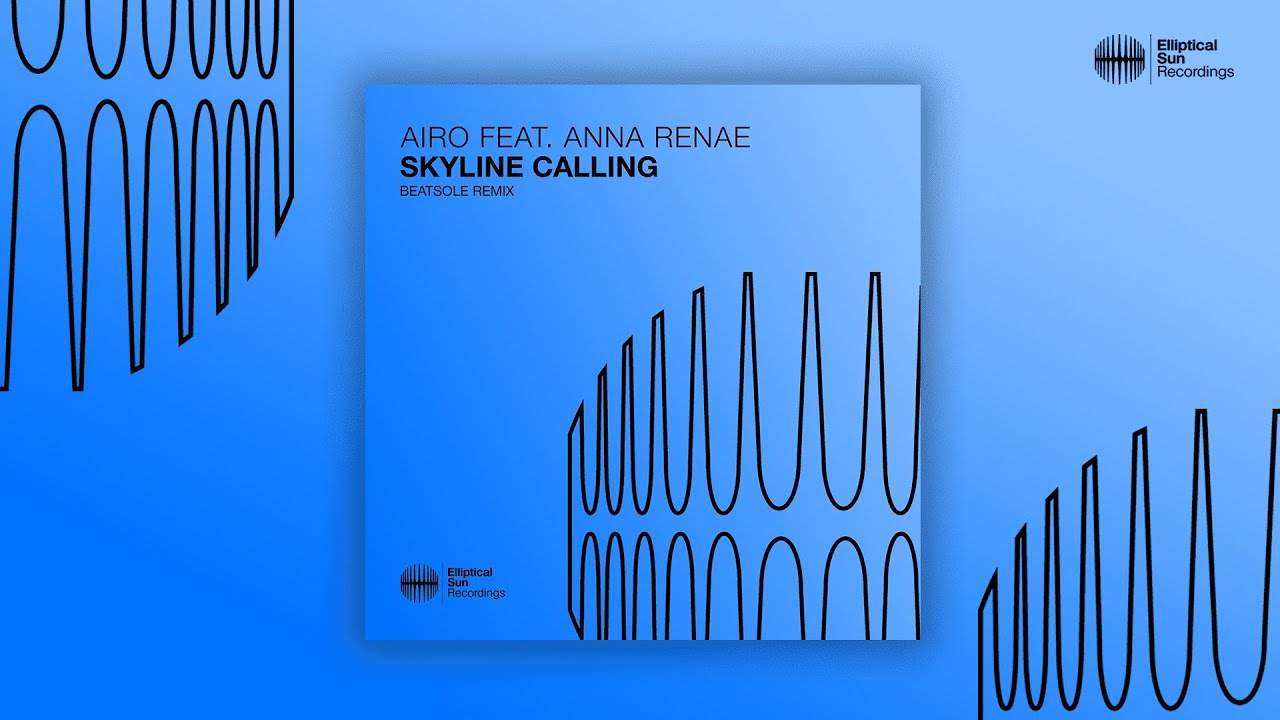 Airo feat. Anna Renae - Skyline Calling (Beatsole Remix)