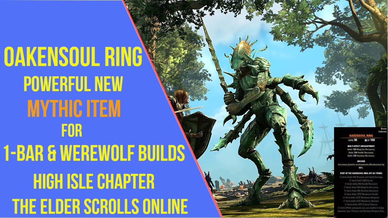 Oakensoul Ring - Powerful New Mythic Item - ESO High Isle Chapter