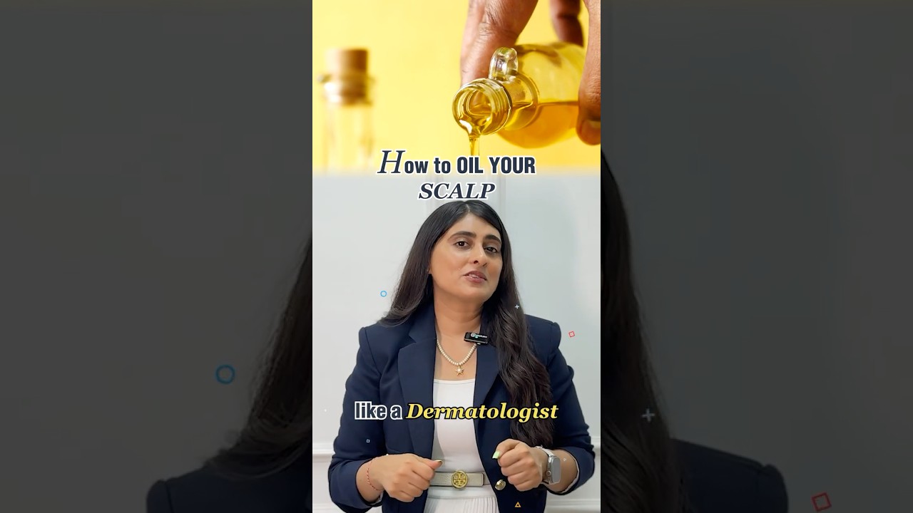 How to Oil your Hair like a Dermatologist?  #skincare #haircare  #dermatologisttips