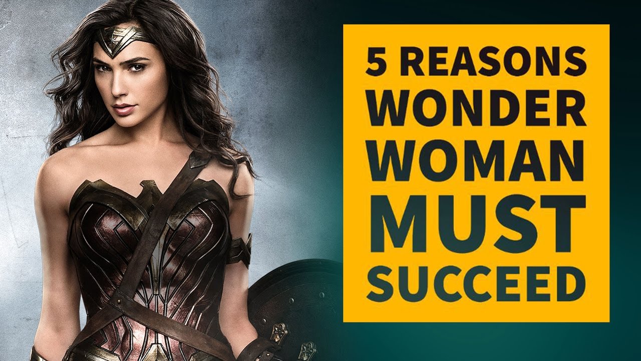 Wonder Woman: 5 Reasons The Movie Must Succeed