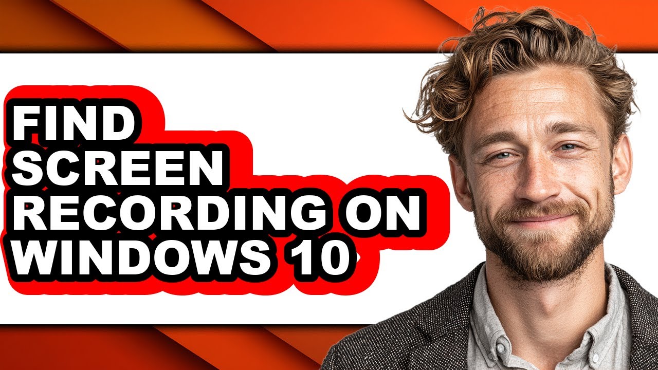 How to Find Screen Recording on Windows 10 (full Guide)