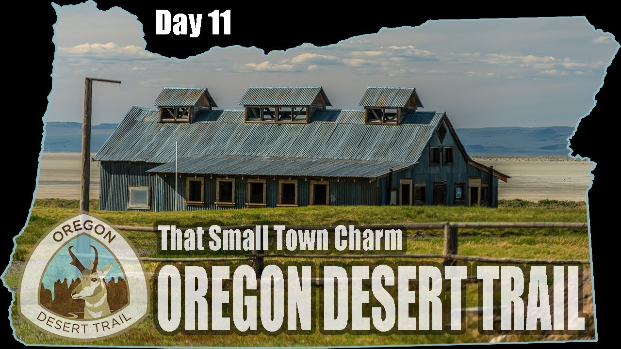 ODT Day 11: That Small Town Charm (Oregon Desert Trail Thru Hike 2022 Vlog)