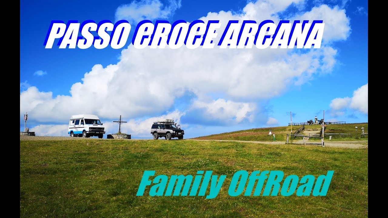 2 Passi 2 Croci (1/2): Passo Croce Arcana