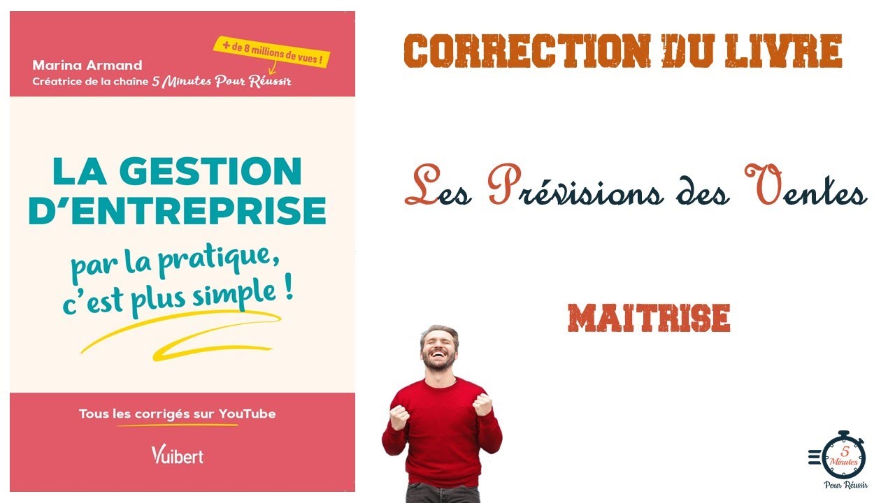 Les Prévisions des Ventes | Application Corrigée | Niveau : Maîtrise 🥈