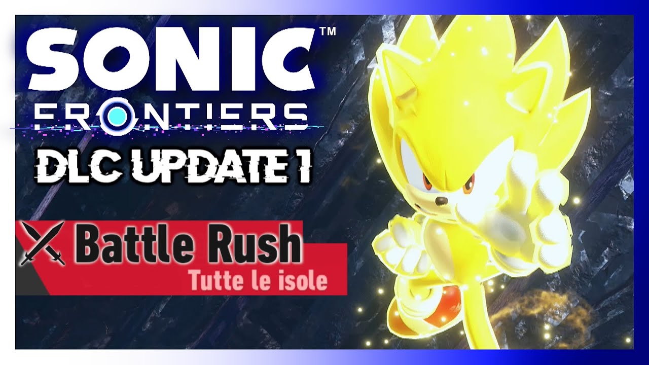 Sonic Frontiers DLC Update 1 (ITA)-Turbo Battaglia (Battle Rush)