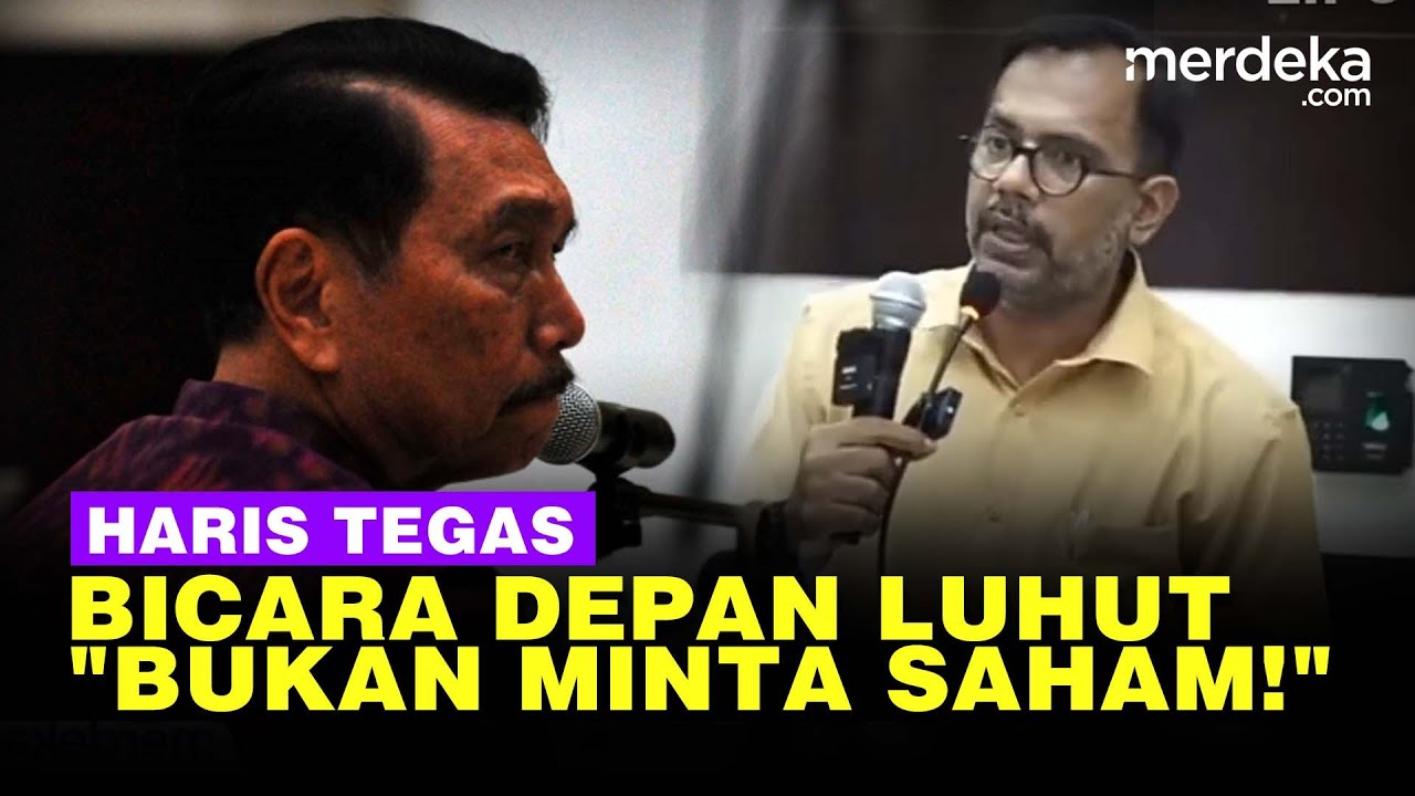 [Full] Klarifikasi Haris Azhar Depan Menko Luhut: Bukan Saya Minta Saham!