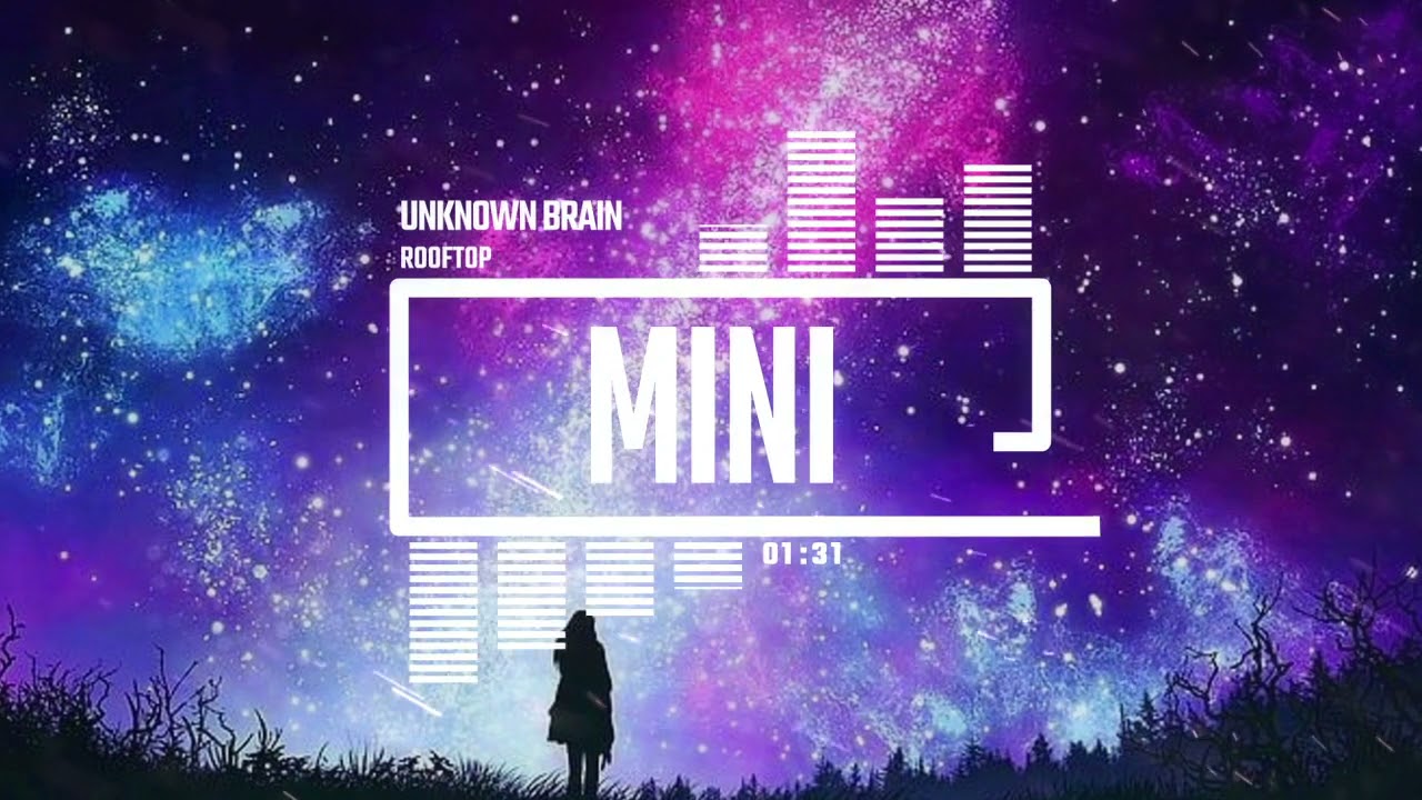 Unknown Brain - RoofTop