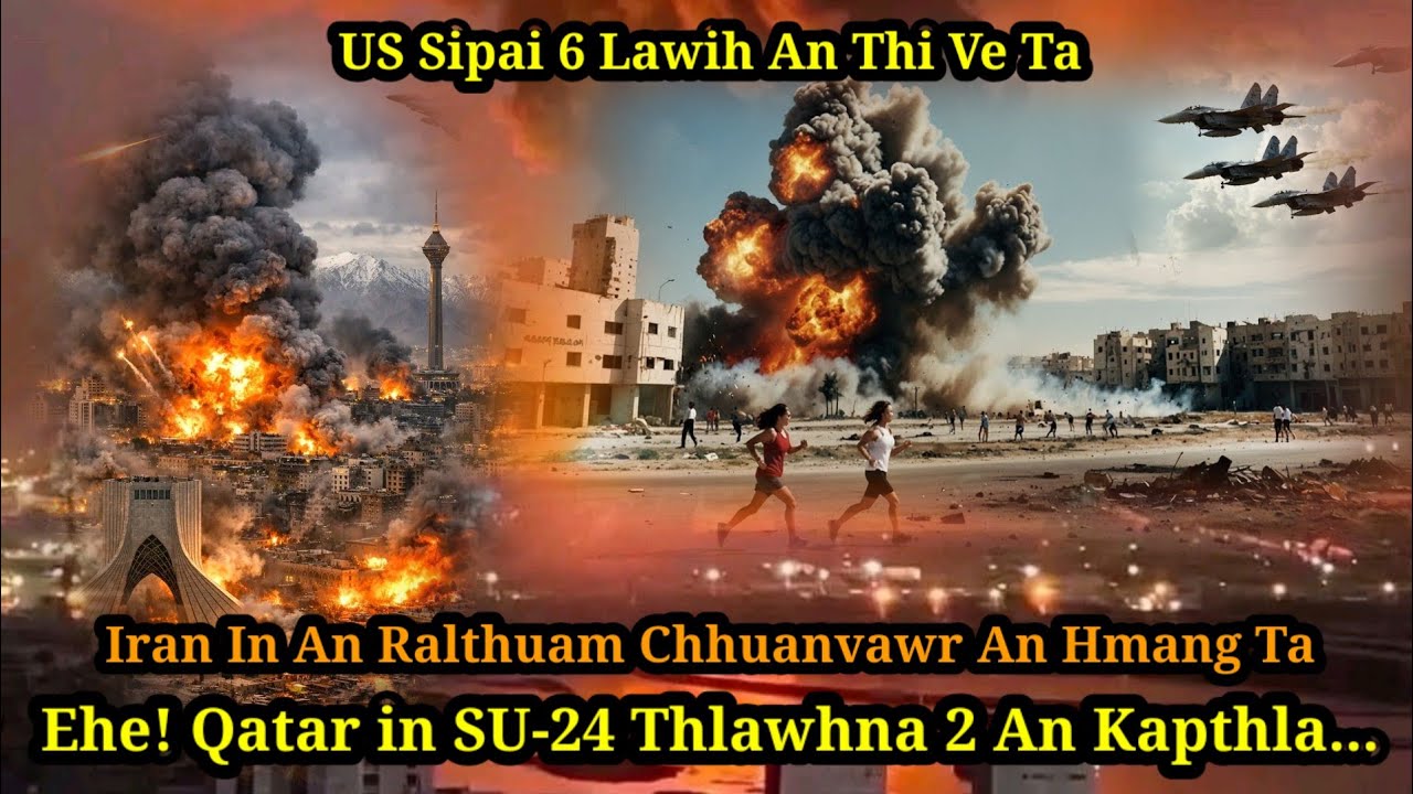Ehe! US Sipai 6 an thi || Qatar in SU-24 Thlawhna 2 an Kap thla...