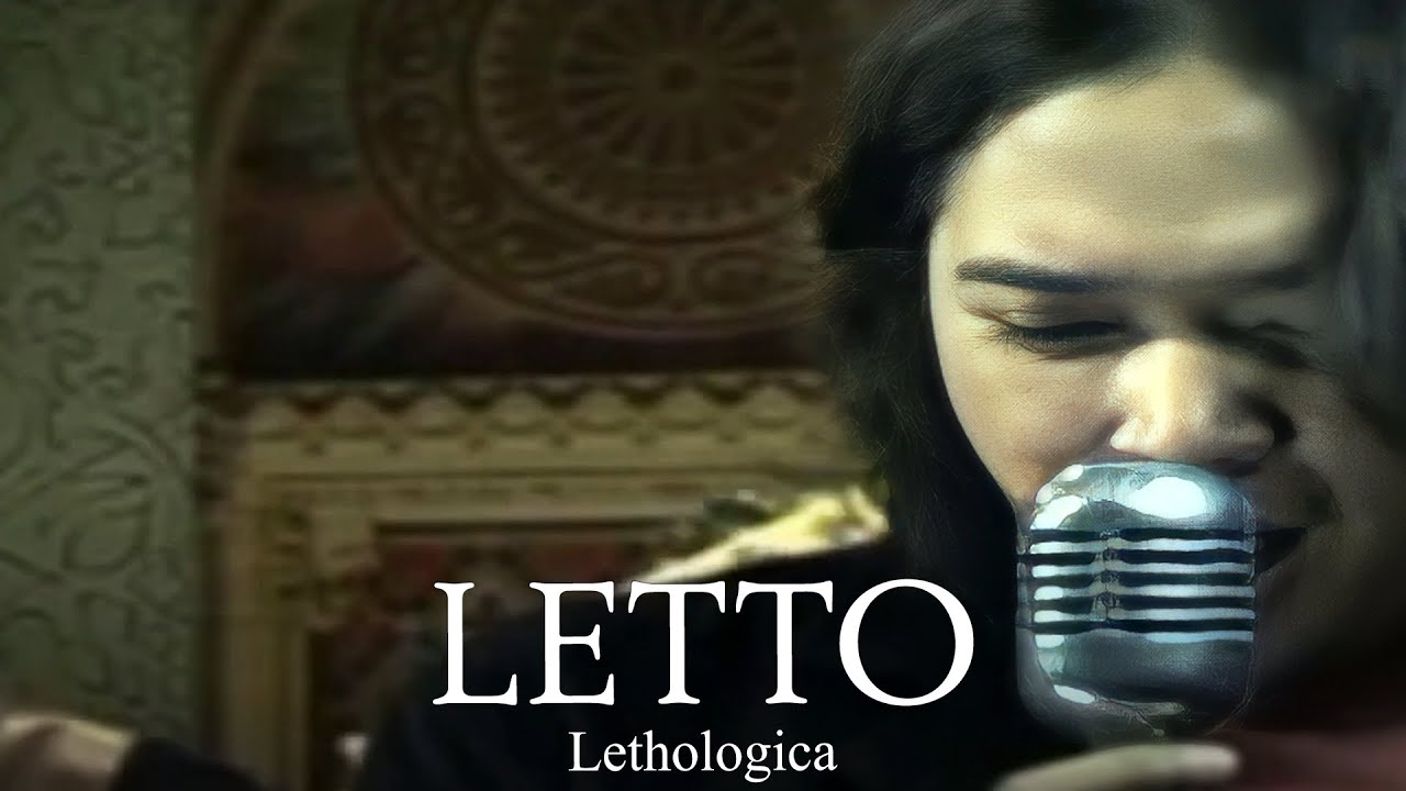 Letto - Lethologica (Remastered Audio)